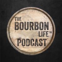 The Bourbon Life Podcast