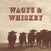 Waygu and Whiskey at Ovoka Farm
